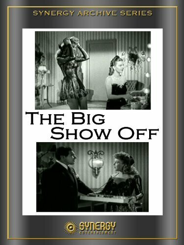 The Big Show-Off (1945)