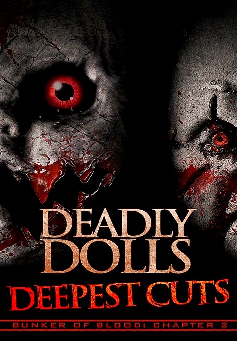 Deadly Dolls: Deepest Cuts (2018)