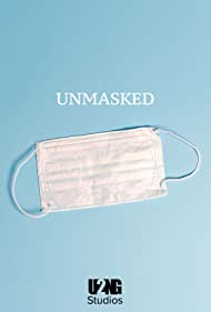 Unmasked