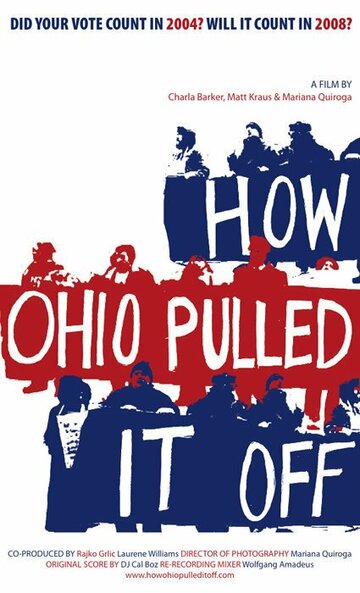 How Ohio Pulled It Off (2008)