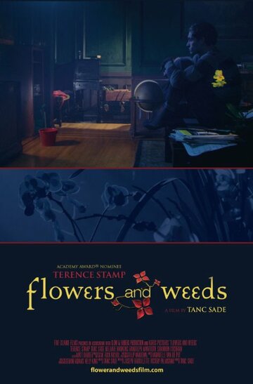 Flowers and Weeds (2008)